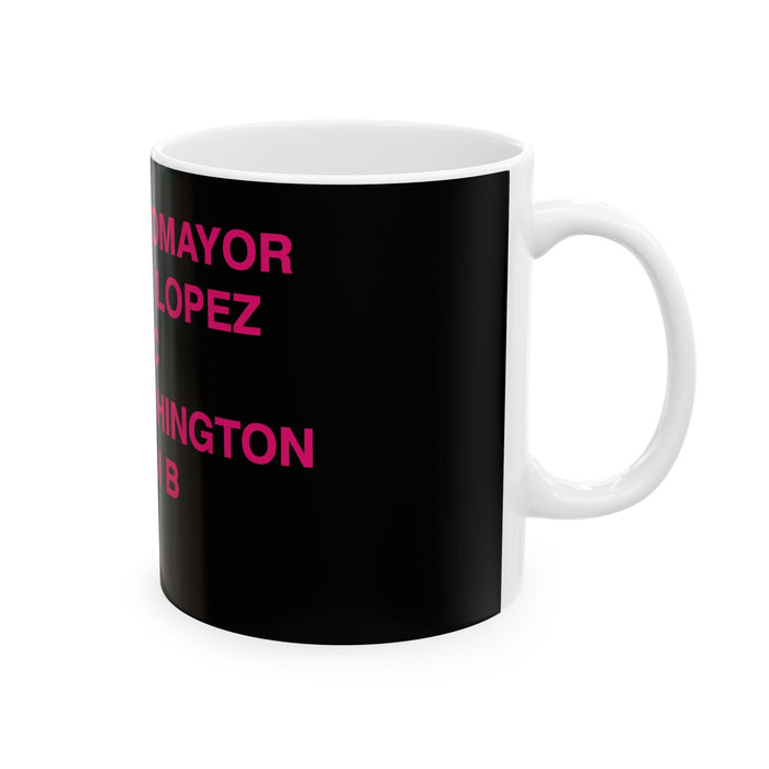 Black Ceramic Mug with Hot Pink Bold Name List — 11oz & 15oz by Bronx Native